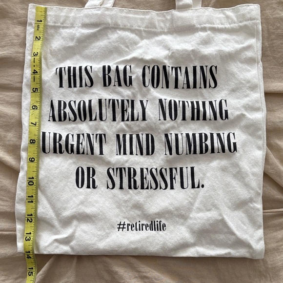 Handbags - Retired Life White Canvas Tote Bag with Black Text